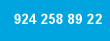 924 258 89 22